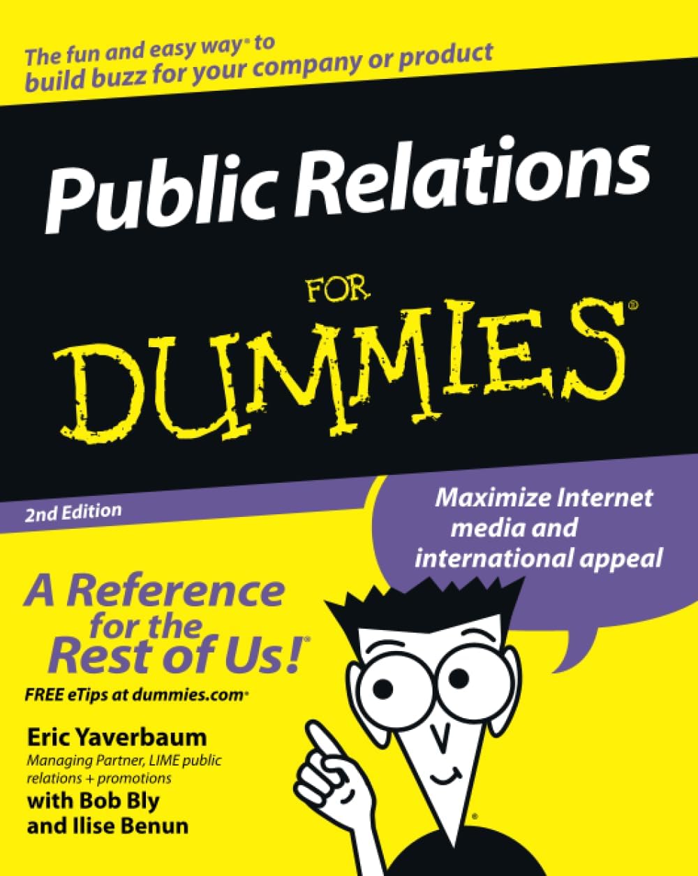 Public Relations For Dummies (For Dummies Series) by Eric Yaverbaum