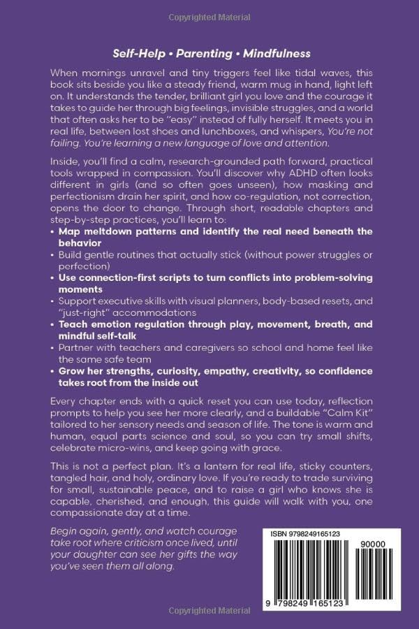 Parenting Guide for Girls with ADHD: Proven Tools to Reduce Outbursts and Create Daily Calm, While Building Focus, Connection, & Lasting Confidence by Erlinda Asa Sabili