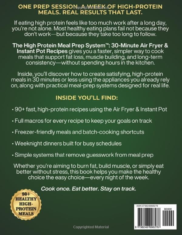 The High Protein Meal Prep System™: 30-Minute, Air Fryer & Instant Pot Recipes: Full Macros, Freezer-Friendly Plans, and Weeknight Meals to Keep You on Track by Gregory McCollum