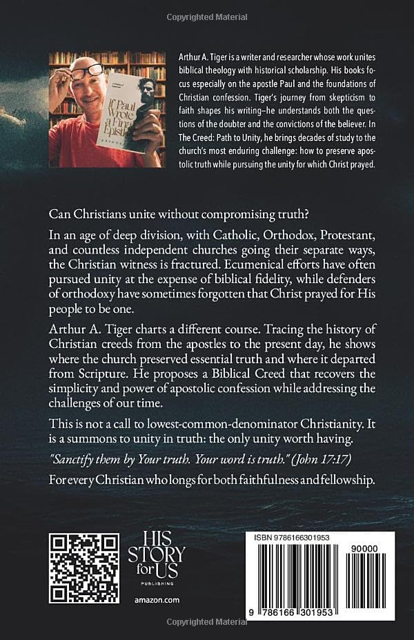 The Creed: Path to Unity: A Textbook of Christian Confession (Apology) by Arthur A. Tiger