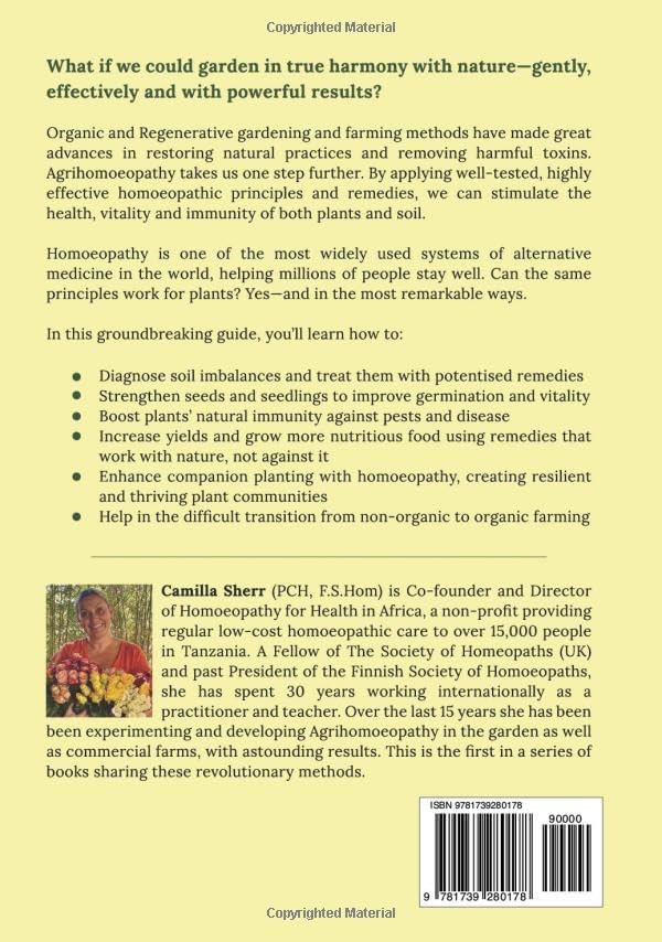 Beyond Organic: Homoeopathic Plant Health from the Ground Up by Camilla Sherr