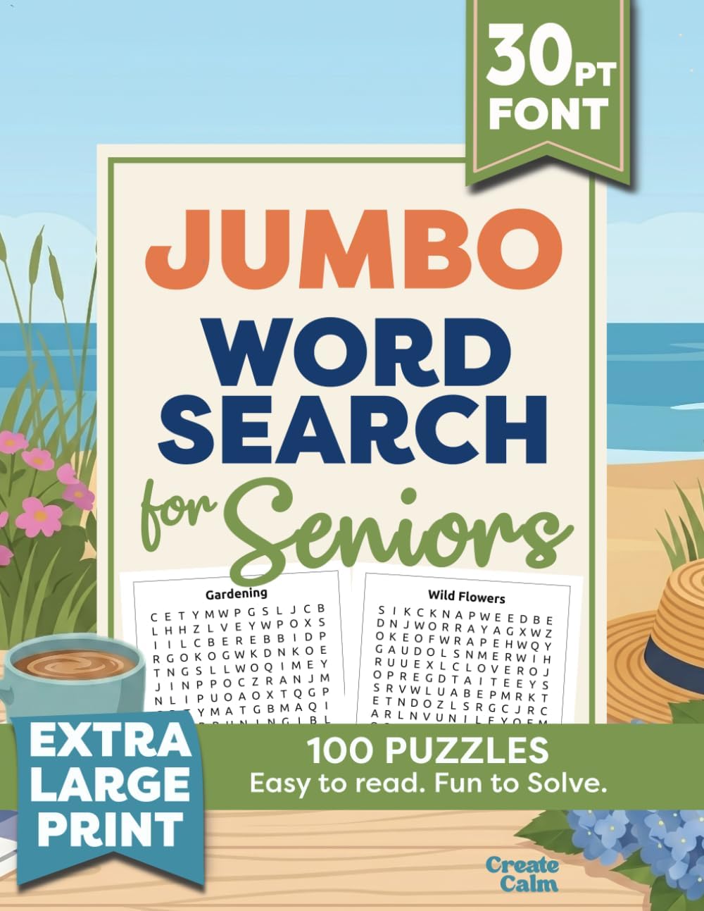 Jumbo Extra Large Print Word Search for Seniors: 100 Themed Puzzles in Giant 30-Point Font — Easy to Read. Fun to Solve (Word Search Collection) by Create Calm