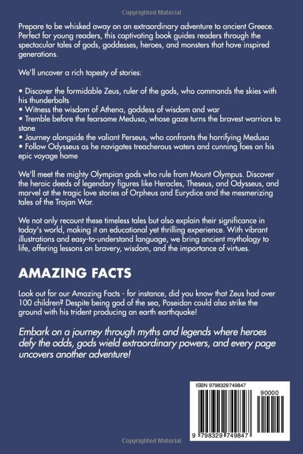 The Ultimate Guide - Greek Mythology for Kids: Amazing stories from Ancient Greece. Gods & Goddesses, Heroes & Monsters, Facts & Trivia, Activities & Projects! by James Burrows