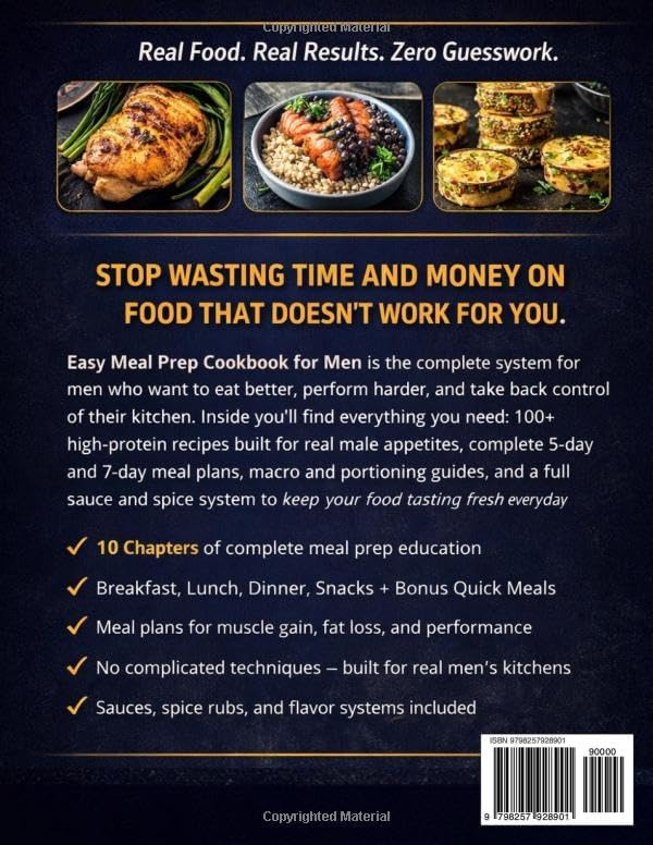 Easy Meal Prep Cookbook for Men: The Complete High-Protein Meal Prep Guide for Men — Batch Cooking Recipes for Muscle Gain, Fat Loss, and Peak Performance with 5-Day and 7-Day Weekly Meal Plans by Hasem Sk
