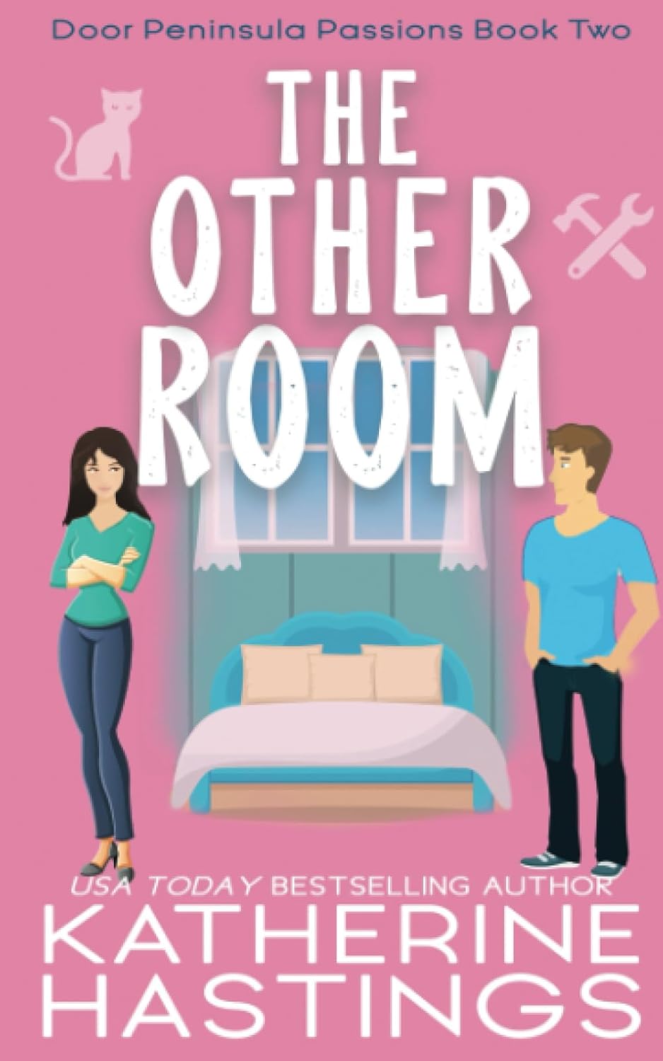 The Other Room: An Enemies to Lovers Romantic Comedy (Door Peninsula Passions) by Katherine Hastings