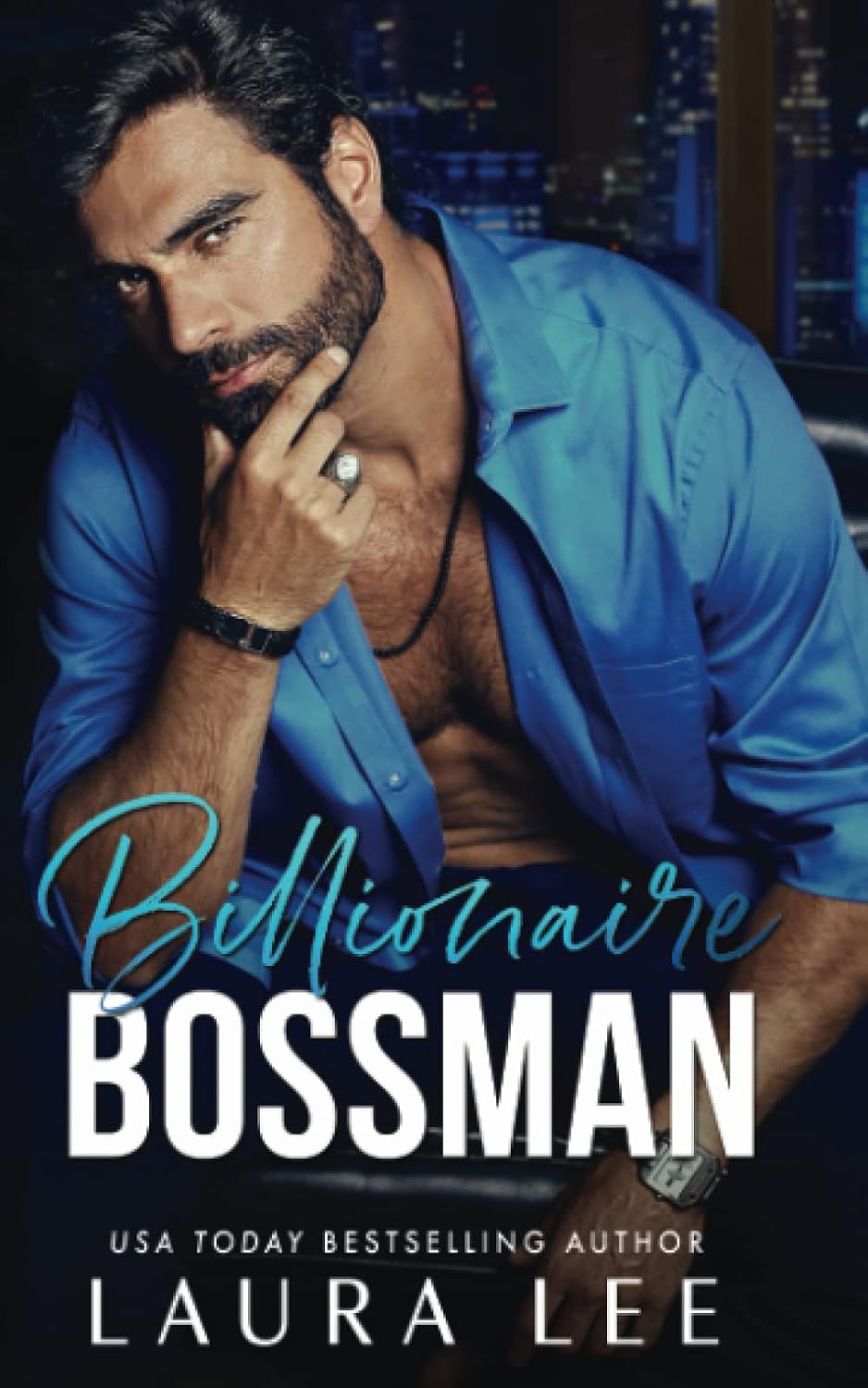 Billionaire Bossman: An Enemies-To-Lovers Office Romance (Bedding the Billionaire) by Laura Lee