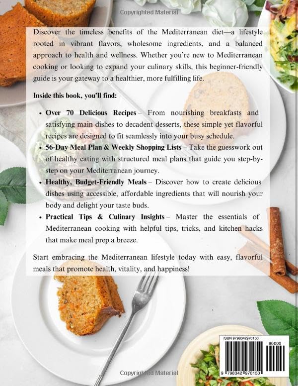The Complete Mediterranean Diet Cookbook For Beginners: A Simple Guide to Healthy Eating and Flavorful Meals with Easy and Delicious 70+ Mediterranean Recipes for Beginners for a Nutritious Lifestyle. by Charlene C. Butler