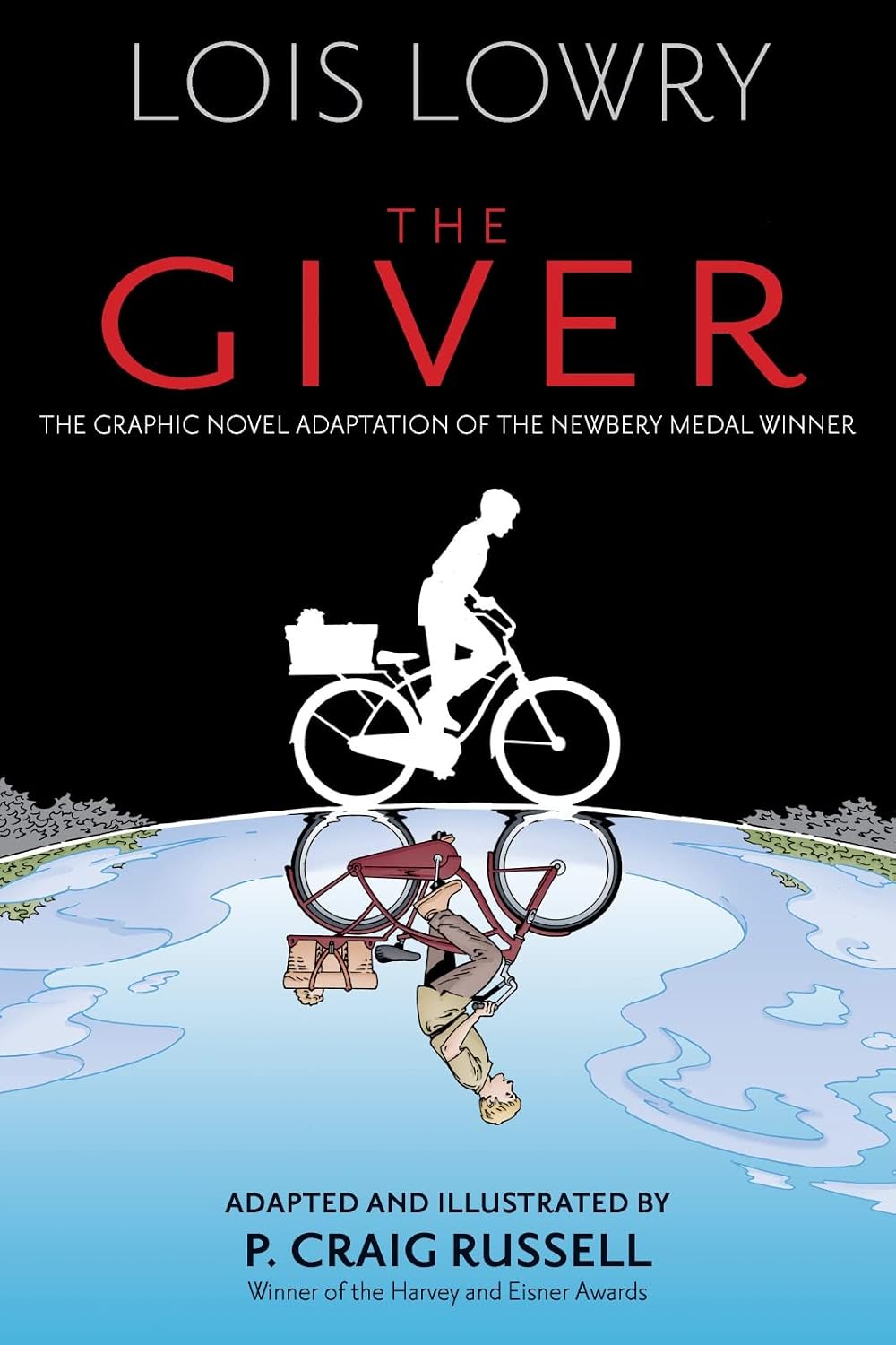 The Giver Graphic Novel: A Newbery Medal-Winning Middle Grade Fantasy Novel for Teens (Giver Quartet, 1) by Lois Lowry