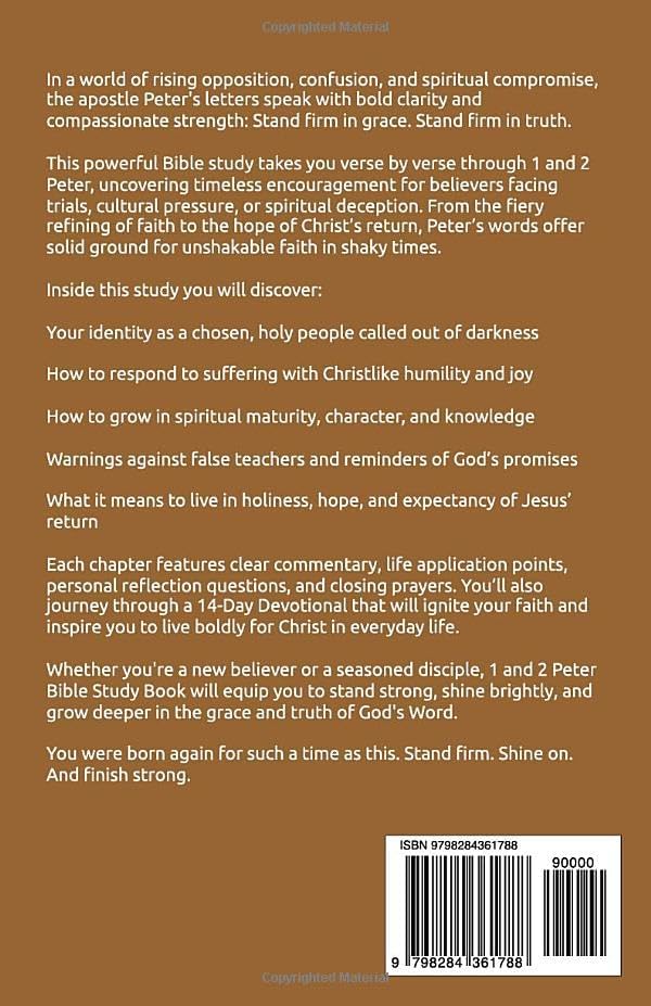 1 and 2 Peter Bible Study Book: Standing Firm in Grace and Truth with A 14-Day Devotional by Jesus Bible Foundation