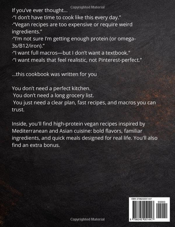 High Protein Vegan Cookbook - Quick & Easy Edition for busy peolple: Plant-Based Recipes for Busy People, 30 Minutes or Less, Full Macros by Chloe HARTMAN