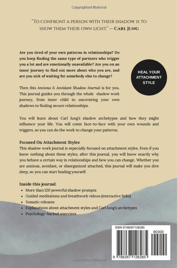 The Anxious & Avoidant Shadow Journal: Heal Your Attachment Style With Deep Shadow Work by Yvette Brand