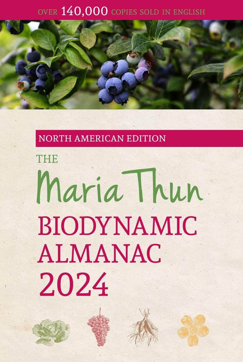 The North American Maria Thun Biodynamic Almanac: 2026 by Titia Thun