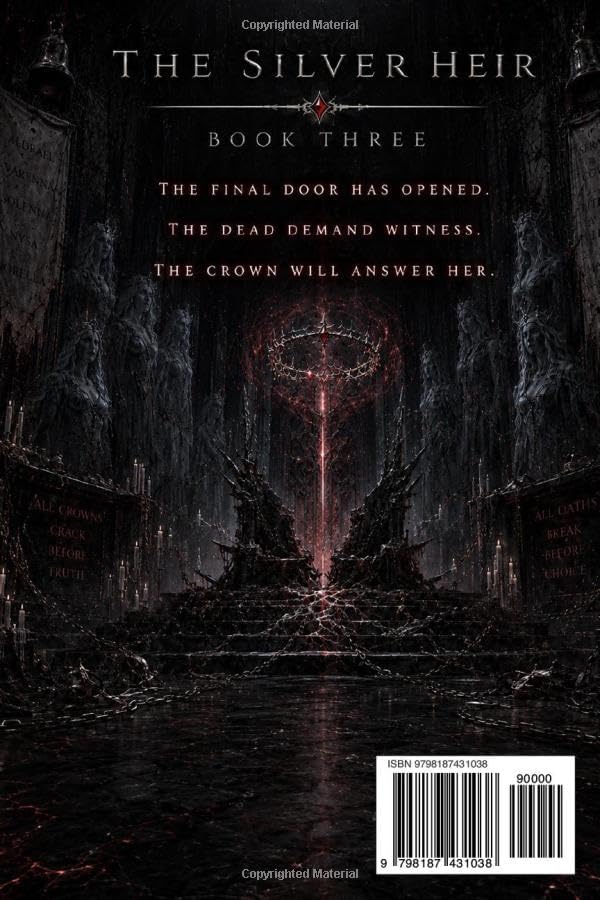 The Final Crowning: A Dark Royal Romantasy of Cursed Crown Magic, Forbidden Love, Forgotten Queens, and a Hidden Heir’s Final Claim (The Silver Heir) by Ariana Valewood