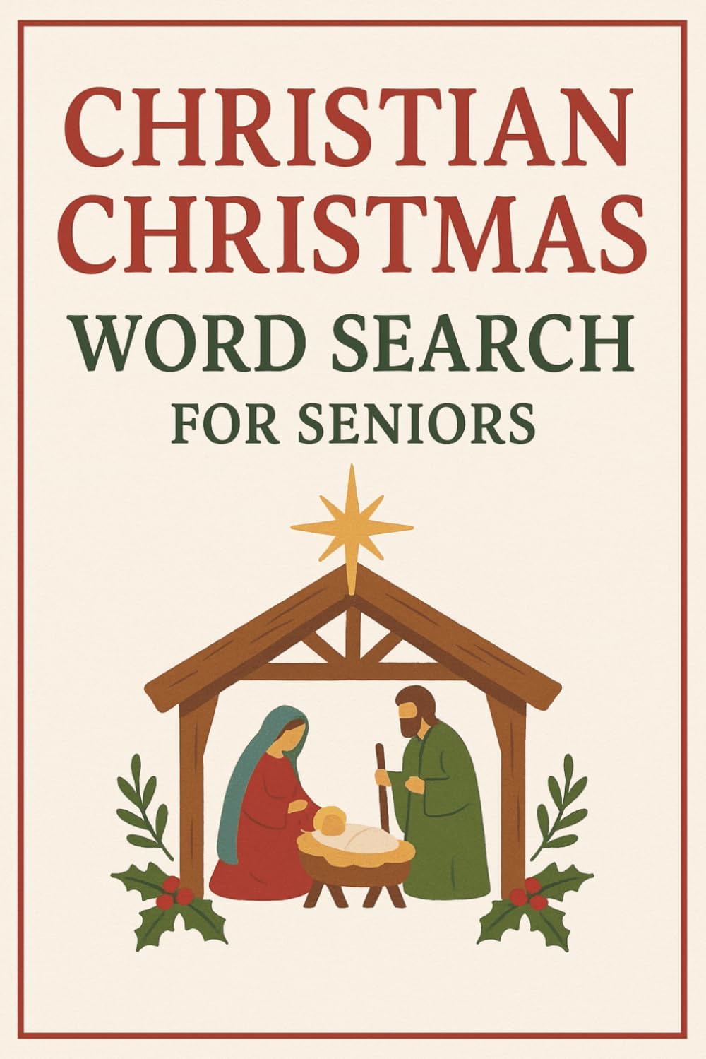 Christian Christmas Word Search For Seniors: Word Searches with Easy to Read Print about Religion, Christ, Bible and More for Seniors and Adults | 6x9 ... | Perfect For Relaxing In Your Free Time by Blue Panda