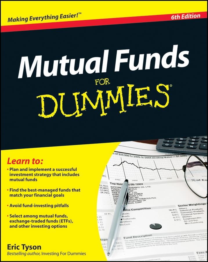 Mutual Funds For Dummies, 6th edition by Eric Tyson