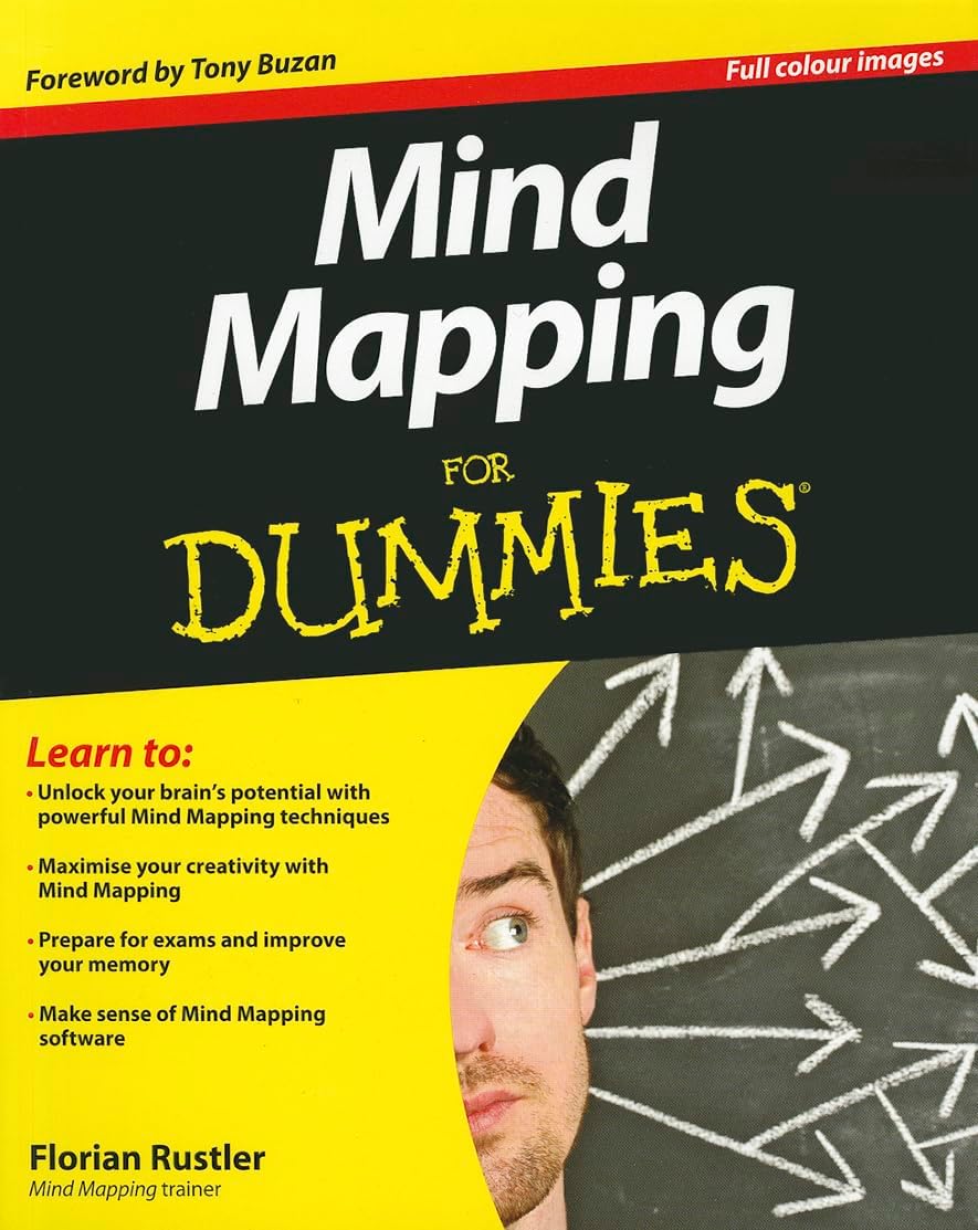 Mind Mapping For Dummies (For Dummies Series) by Florian Rustler