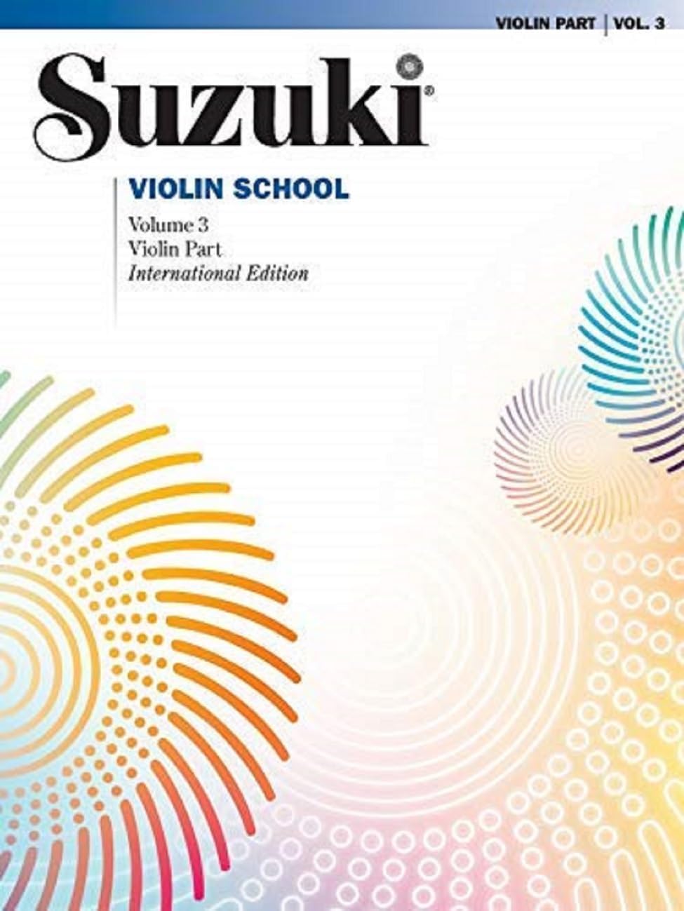 Suzuki Violin School, Vol 3: Violin Part by Shinichi Suzuki