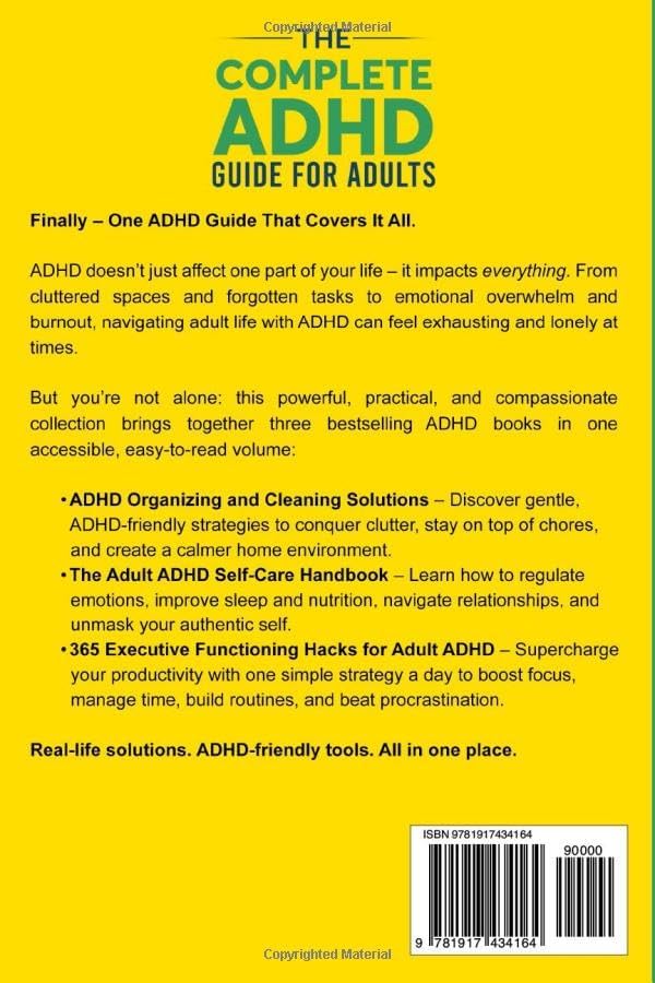 The Complete ADHD Guide for Adults 3-in-1 Collection: ADHD-Friendly Strategies for Executive Functioning, Decluttering and Self-Care to Improve ... Stress (The ADHD Success Toolkit for Adults) by Caroline Singer