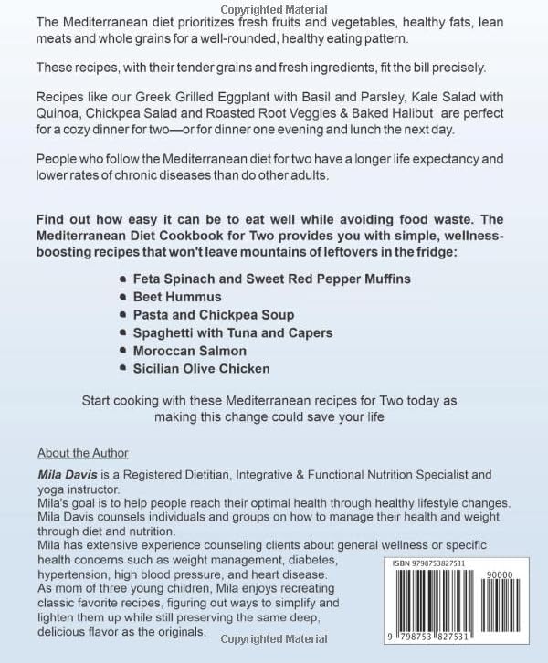 The Mediterranean Diet Cookbook for Two: Quick, Easy and Healthy Recipes That Are Perfect for Any Night at Home by Mila Davis
