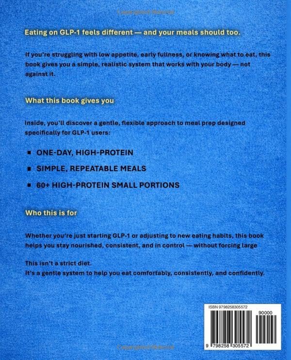 GLP-1 Meal Prep Cookbook: A Gentle System for Small Appetites, High-Protein Meals & Easy Weekly Meal Prep by Ryan Hale CN