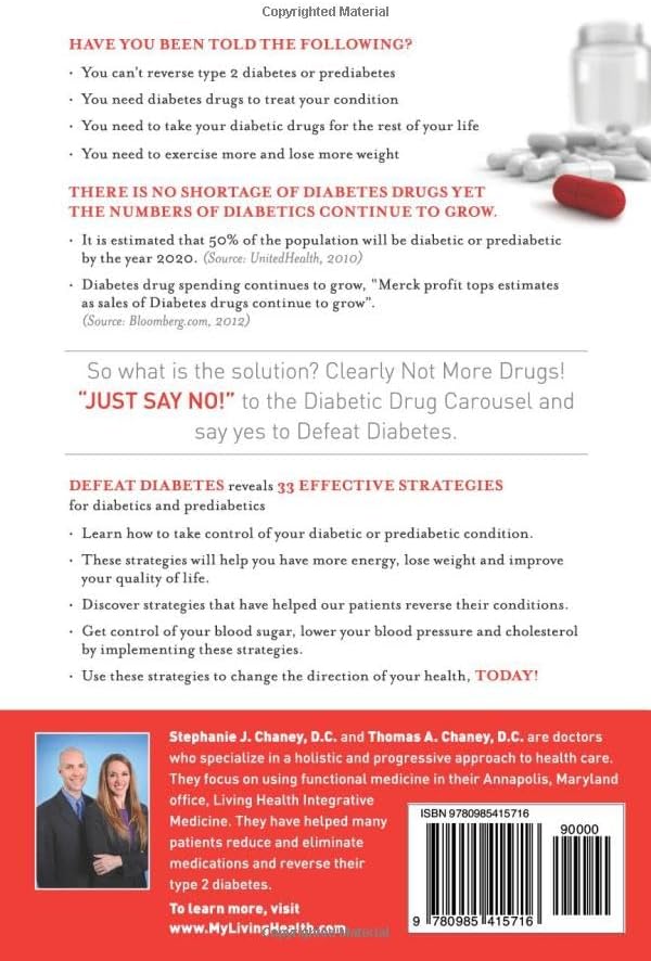 Defeat Diabetes: 33 Effective Strategies To End Diabetes - Before It Ends You by Dr. Thomas A Chaney