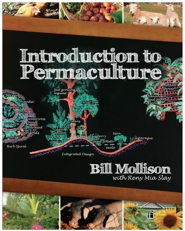 Introduction to Permaculture by Bill Mollison
