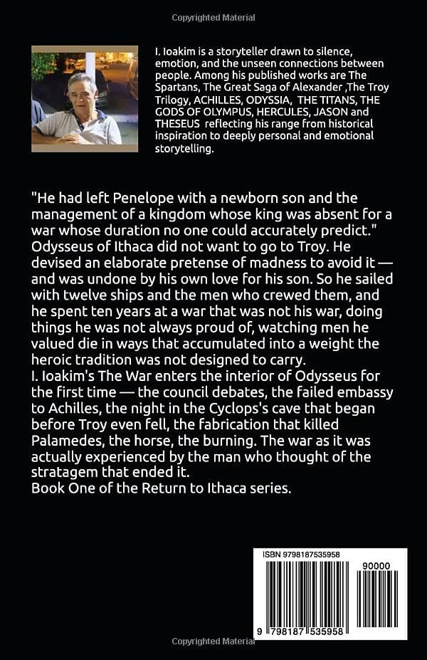 RETURN TO ITHACA: BOOK ONE: THE WAR by IOAKIM IOAKIM