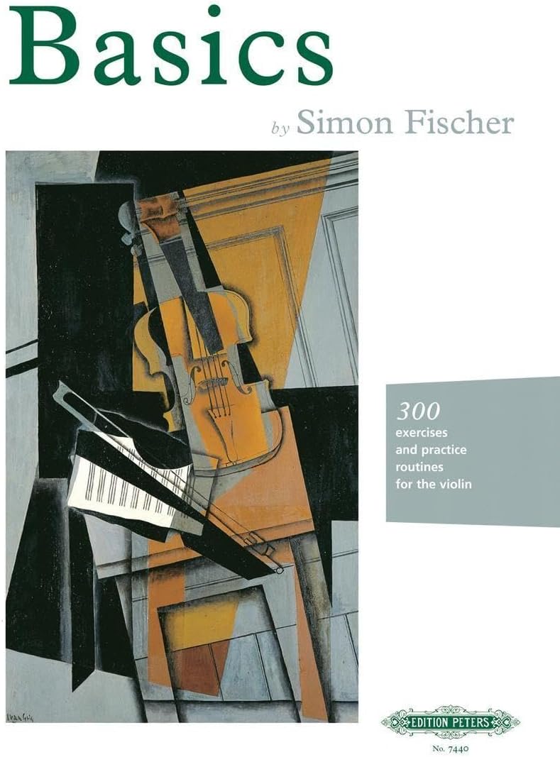 Basics: 300 exercises and practice routines for the violin (VIOLON) (Edition Peters) by Simon Fischer