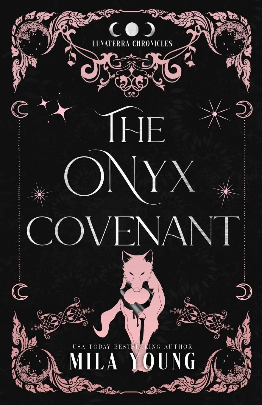 The Onyx Covenant: Enemies to Lovers Romantasy by Mila Young