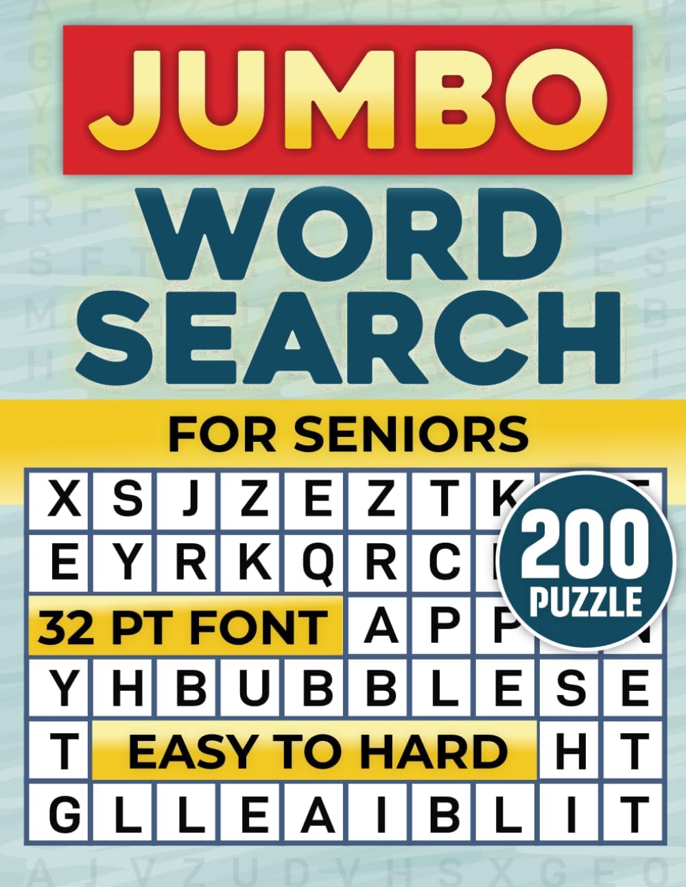 Jumbo Word Search for Seniors: 200 Easy to Hard Extra Large Print Activity Puzzle Book with Solutions (32 Pt Font Size) by Blue Words Publications