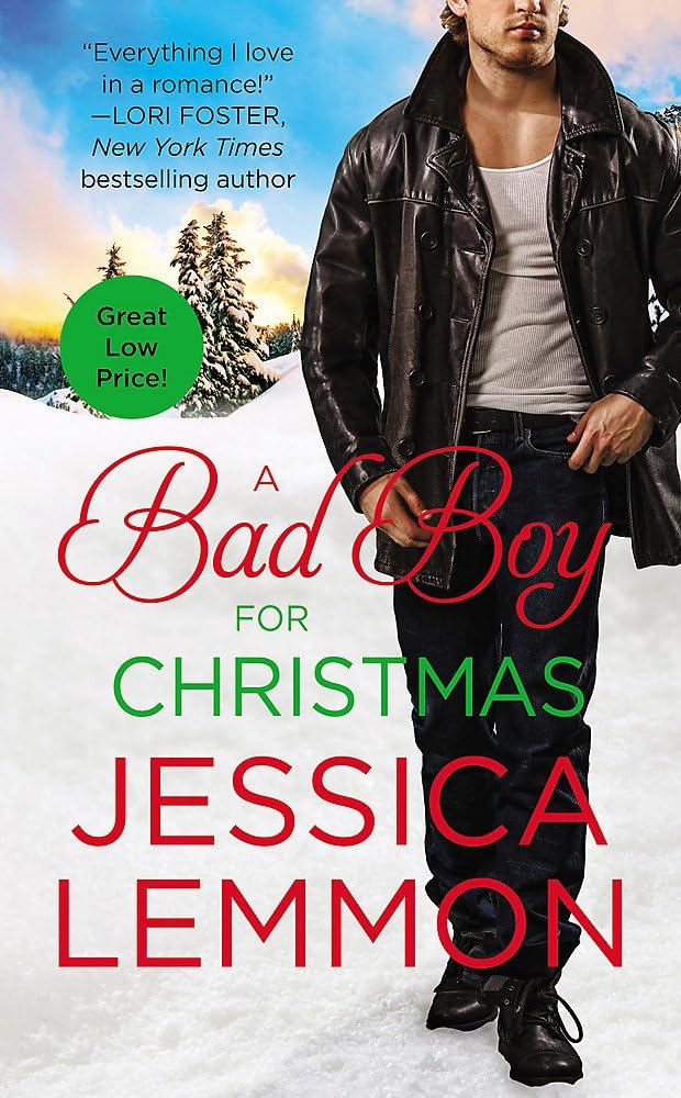 A Bad Boy for Christmas (Second Chance, 3) by Jessica Lemmon
