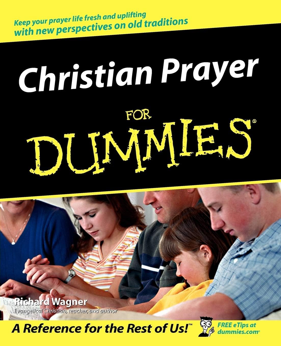Christian Prayer For Dummies by Richard Wagner