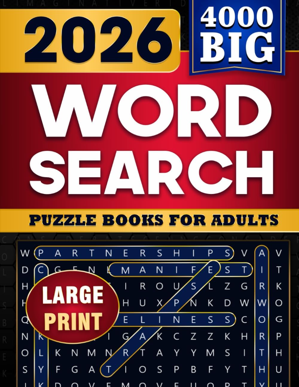 BIG 4000 Word Search Puzzle Book for Adults: Large Print, Anti-Eye Strain for Seniors, Relaxation and Mindful Challenges by Elowen Publisher