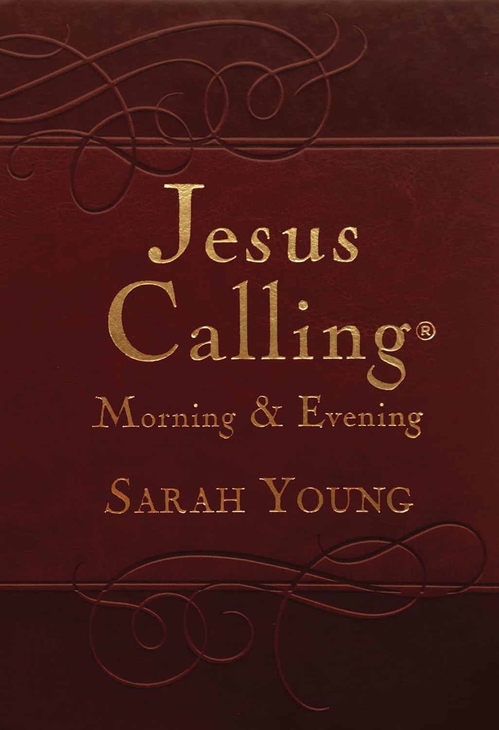 Jesus Calling Morning and Evening, Brown Leathersoft Hardcover, with Scripture References: Yearlong Guide to Inner Peace and Spiritual Growth (A 365-Day Devotional) by Sarah Young