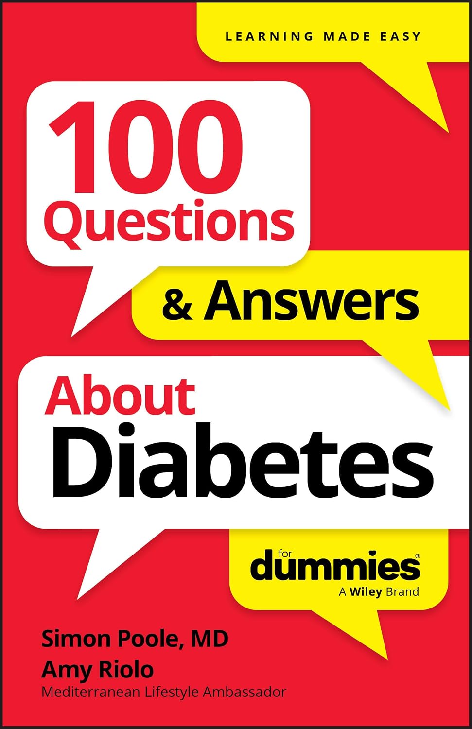 100 Questions & Answers About Diabetes For Dummies (For Dummies: Learning Made Easy) by Simon Poole