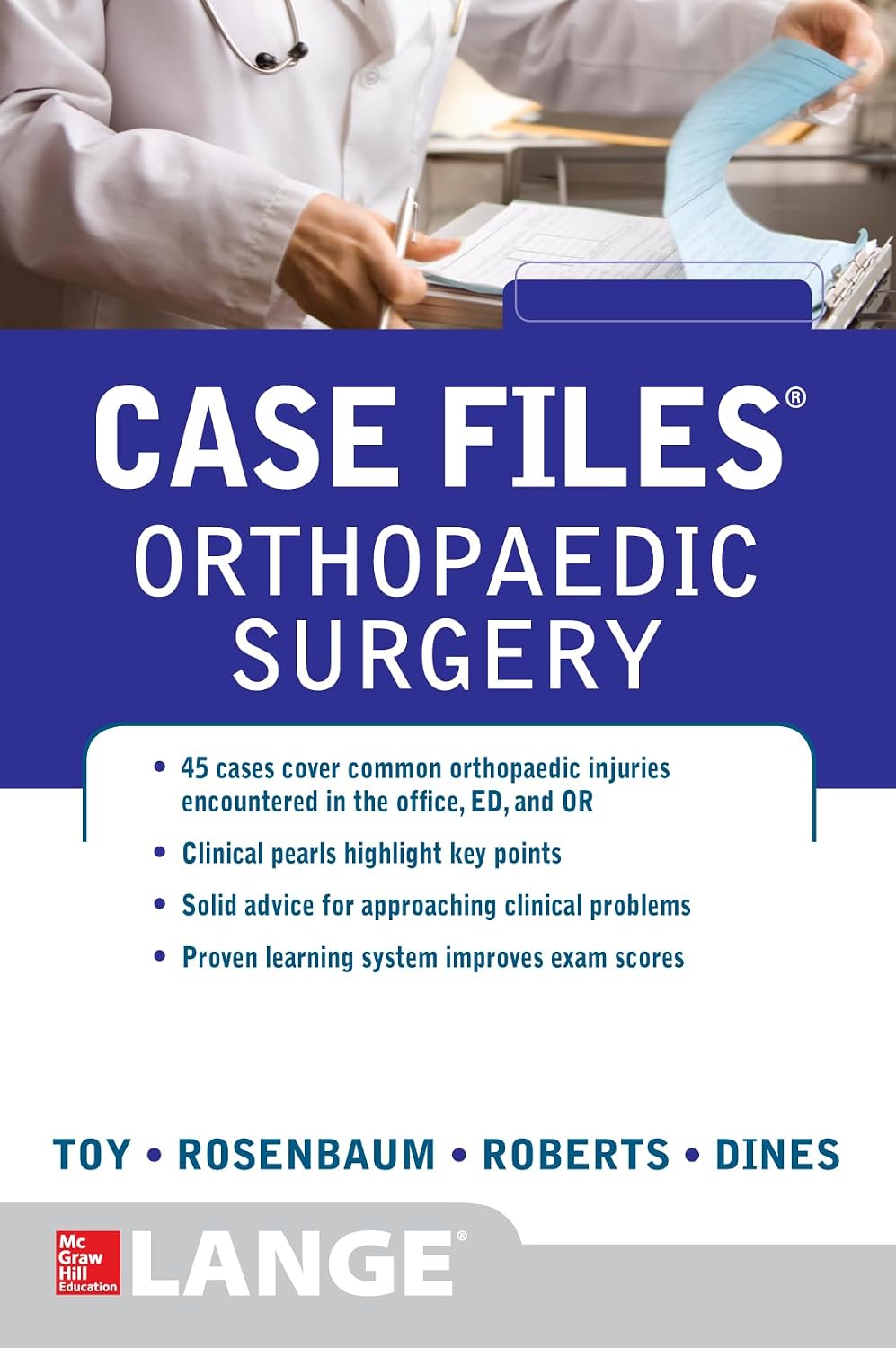 Case Files Orthopaedic Surgery (LANGE Case Files) by TOY