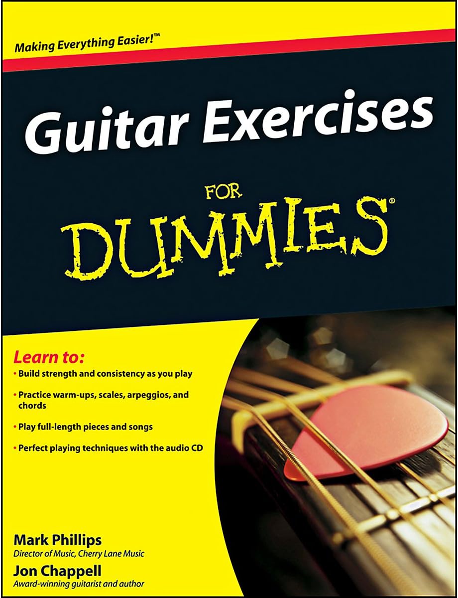 Guitar Exercises For Dummies (For Dummies Series) by Mark Phillips