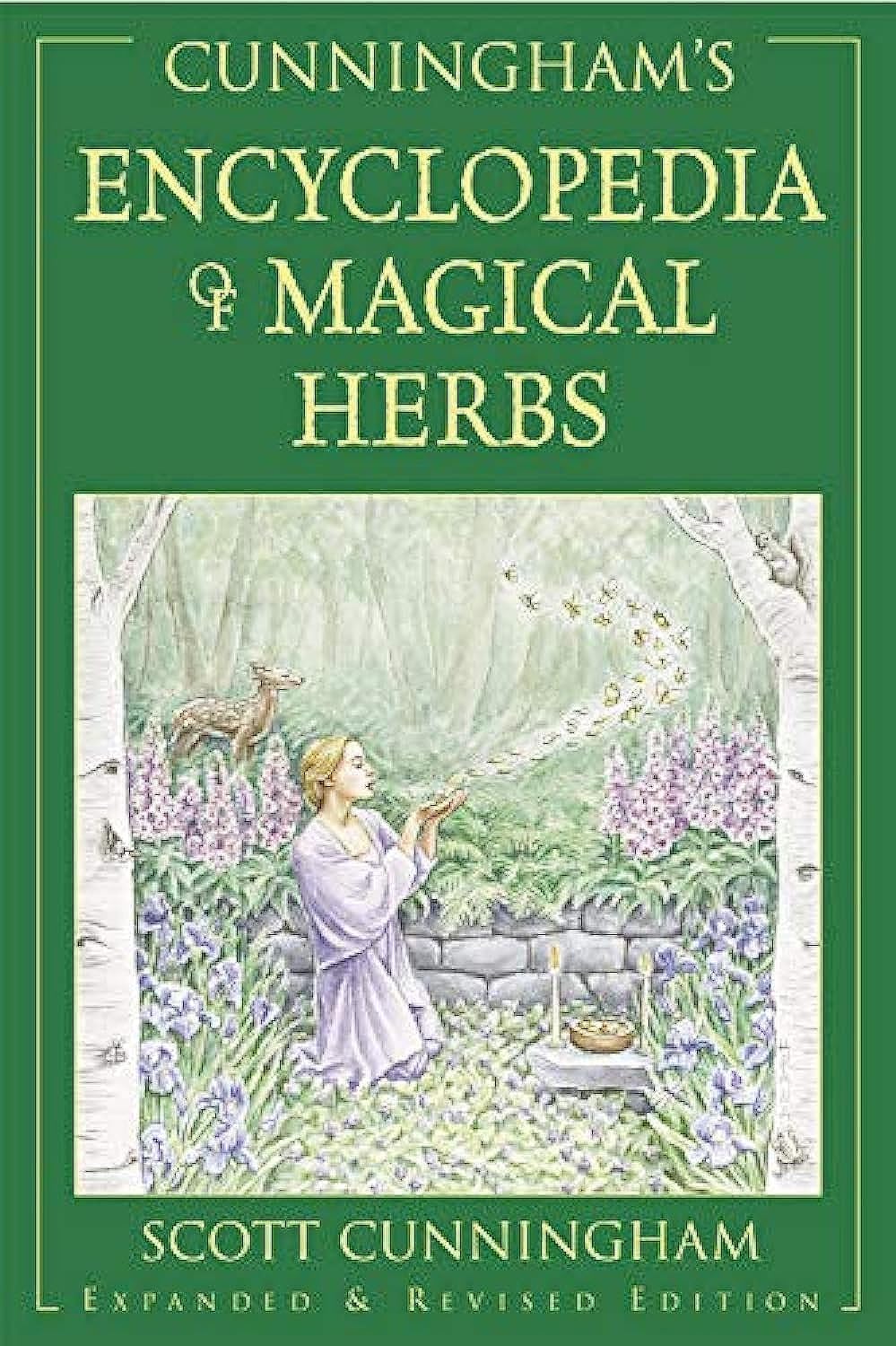 Cunningham's Encyclopedia of Magical Herbs (Llewellyn's Sourcebook Series) by Scott Cunningham