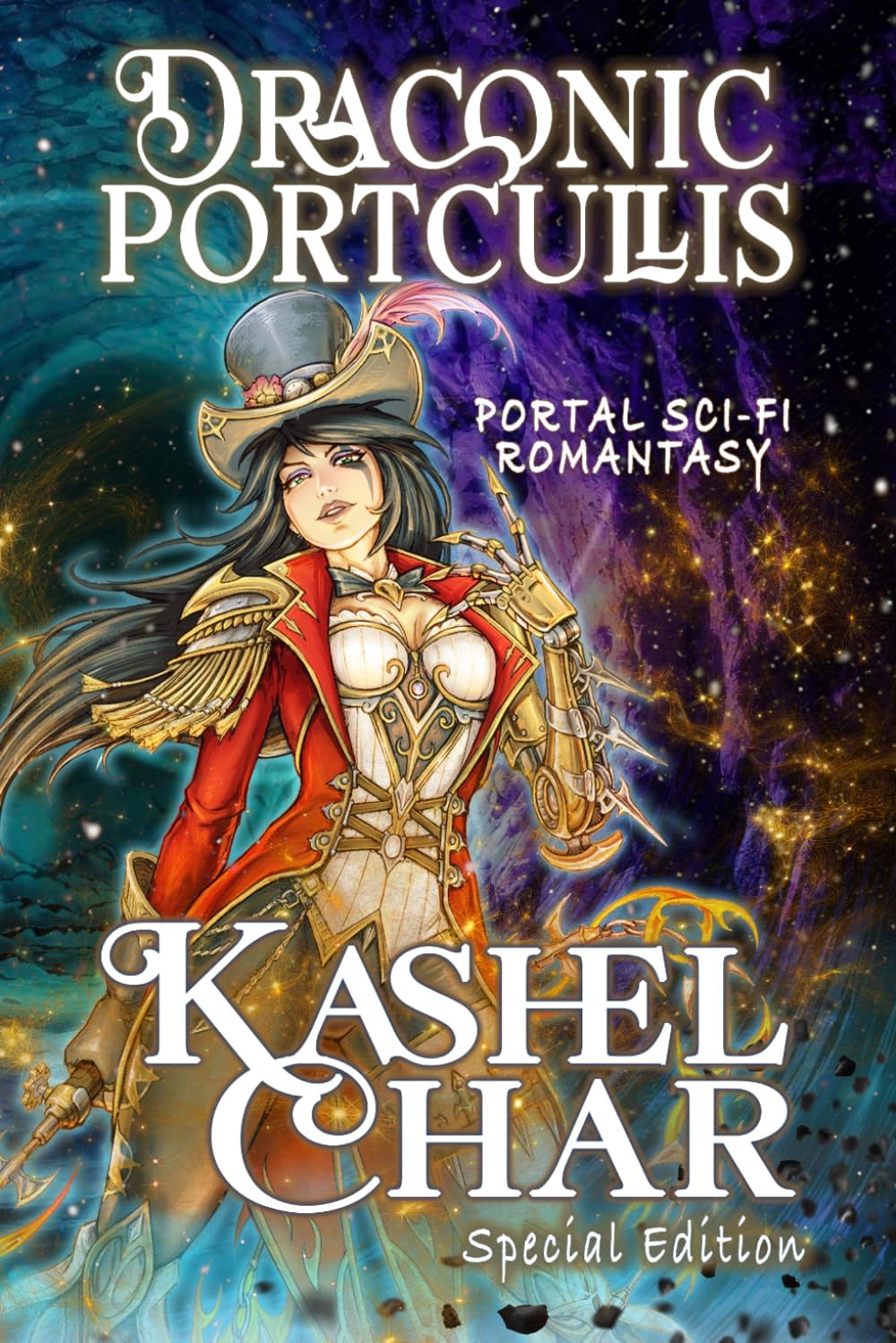 Draconic Portcullis: Portal Sci-Fi Romantasy (Special Edition) by Kashel Char
