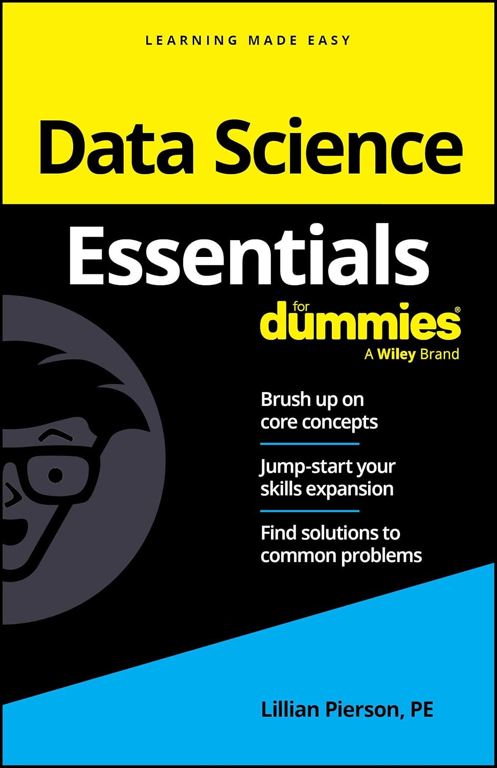 Data Science Essentials For Dummies (For Dummies (Computer/Tech)) by Lillian Pierson