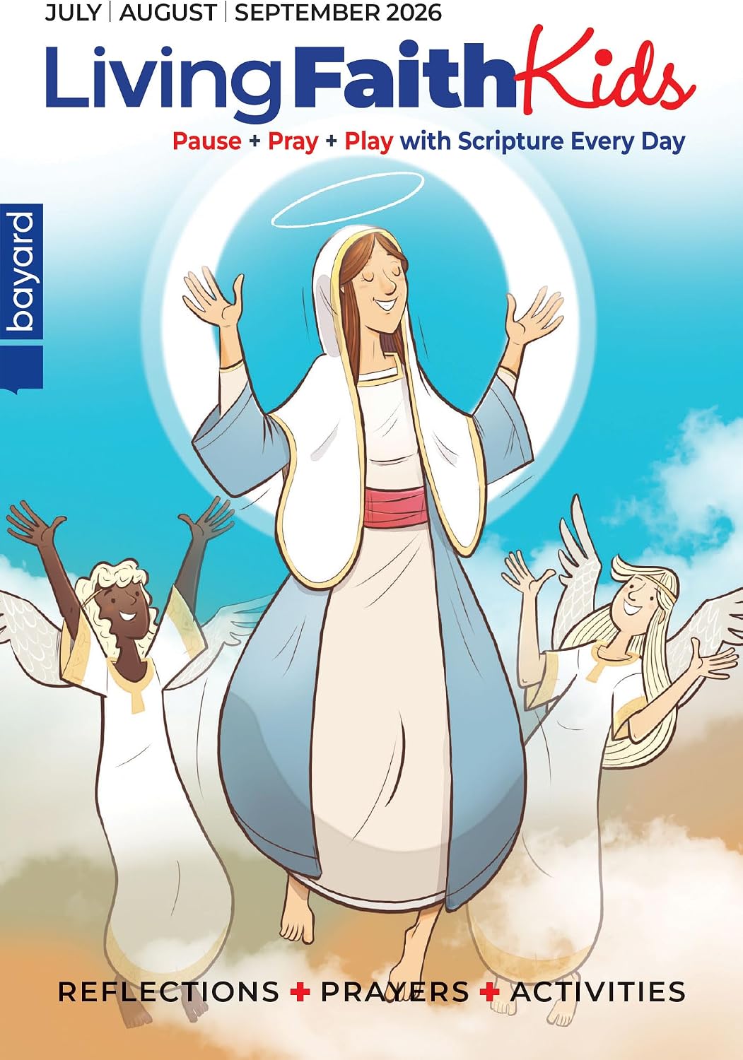 Living Faith Kids Daily Catholic Devotions for Children - July, August, September 2026: Pause + Pray + Play With Scripture Every Day by Living Faith Kids