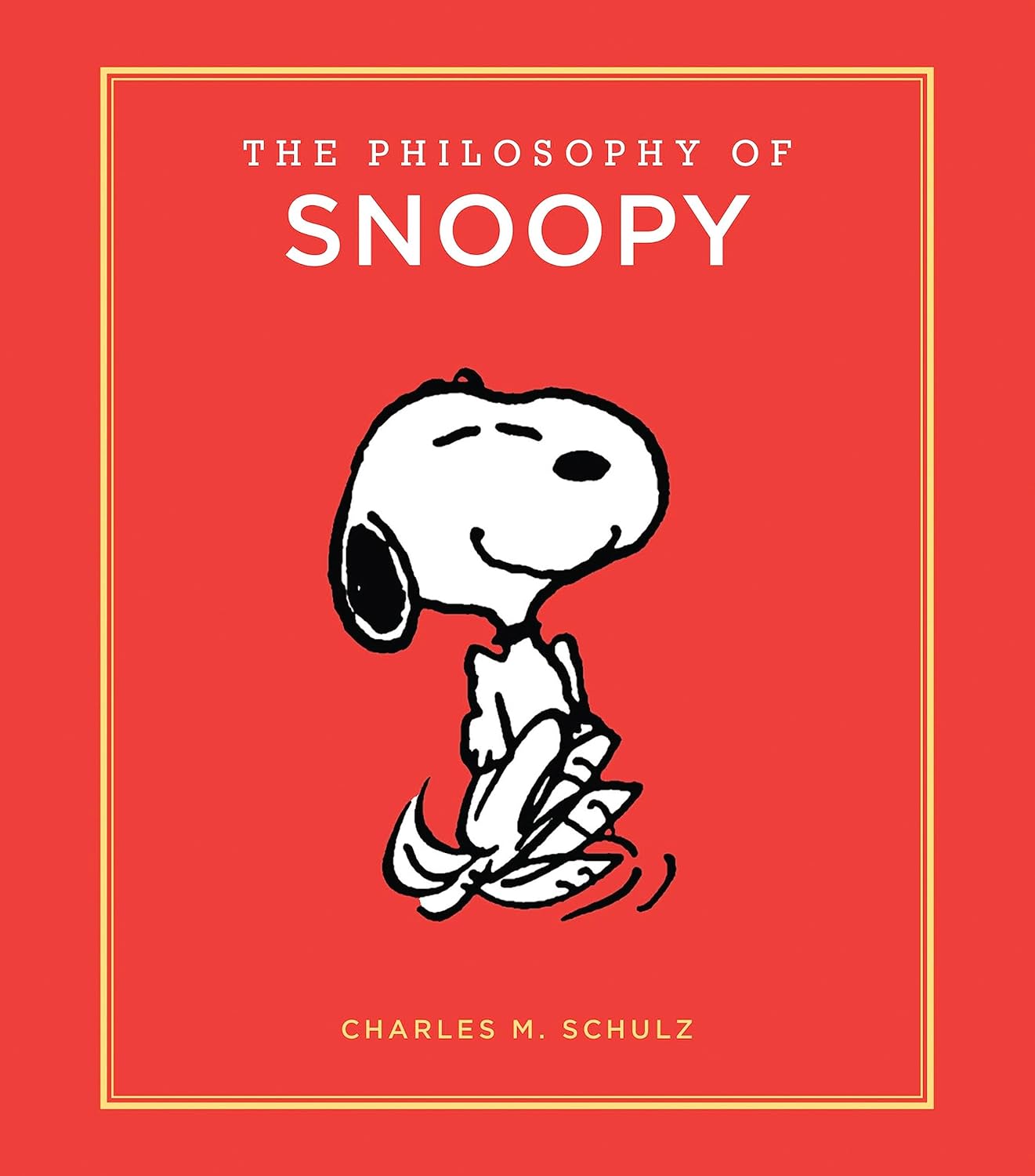 The Philosophy of Snoopy (Peanuts Guide to Life) by Charles M. Schulz