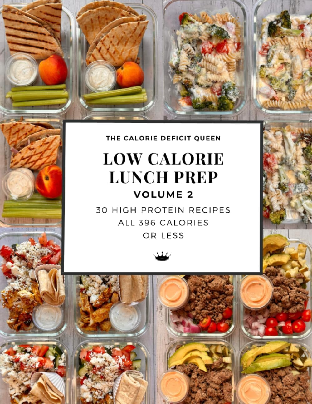 Low Calorie Lunch Prep: Volume 2 by Kacy Allensworth