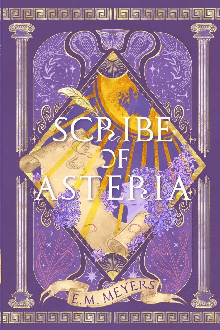 Scribe of Asteria by E M Meyers