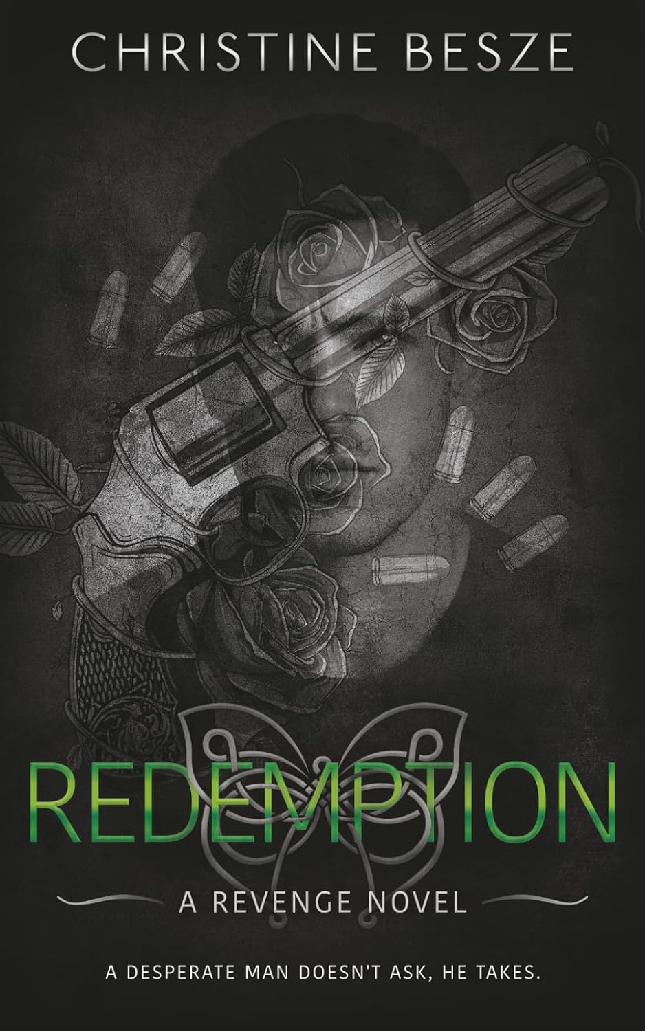 Redemption: An Enemies To Lovers Dark Mafia Romance (Revenge) by Christine Besze