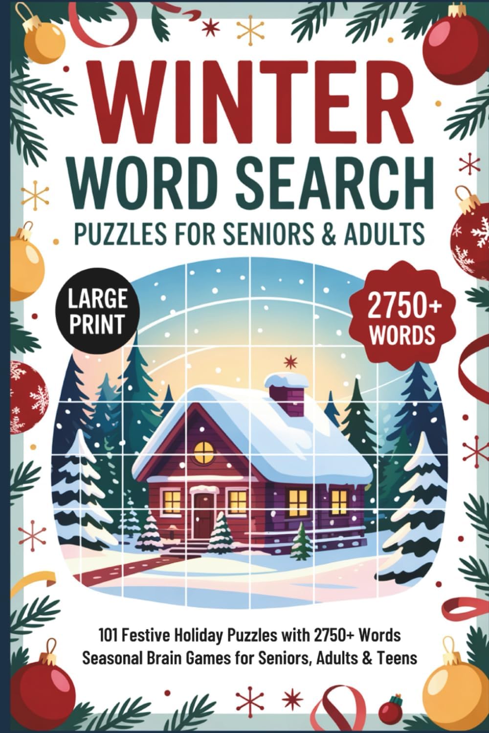 Winter Word Search for Seniors & Adults: 101 Festive Puzzles to Celebrate Christmas, Hanukkah, and the New Year | Winter Brain Games | Holiday Puzzles With 2750+ Words by Battouda Witty Pozler