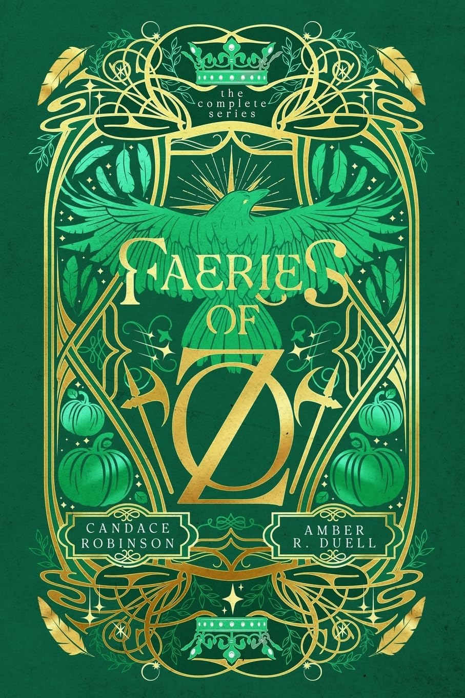 Faeries of Oz: The Complete Series by Amber R Duell