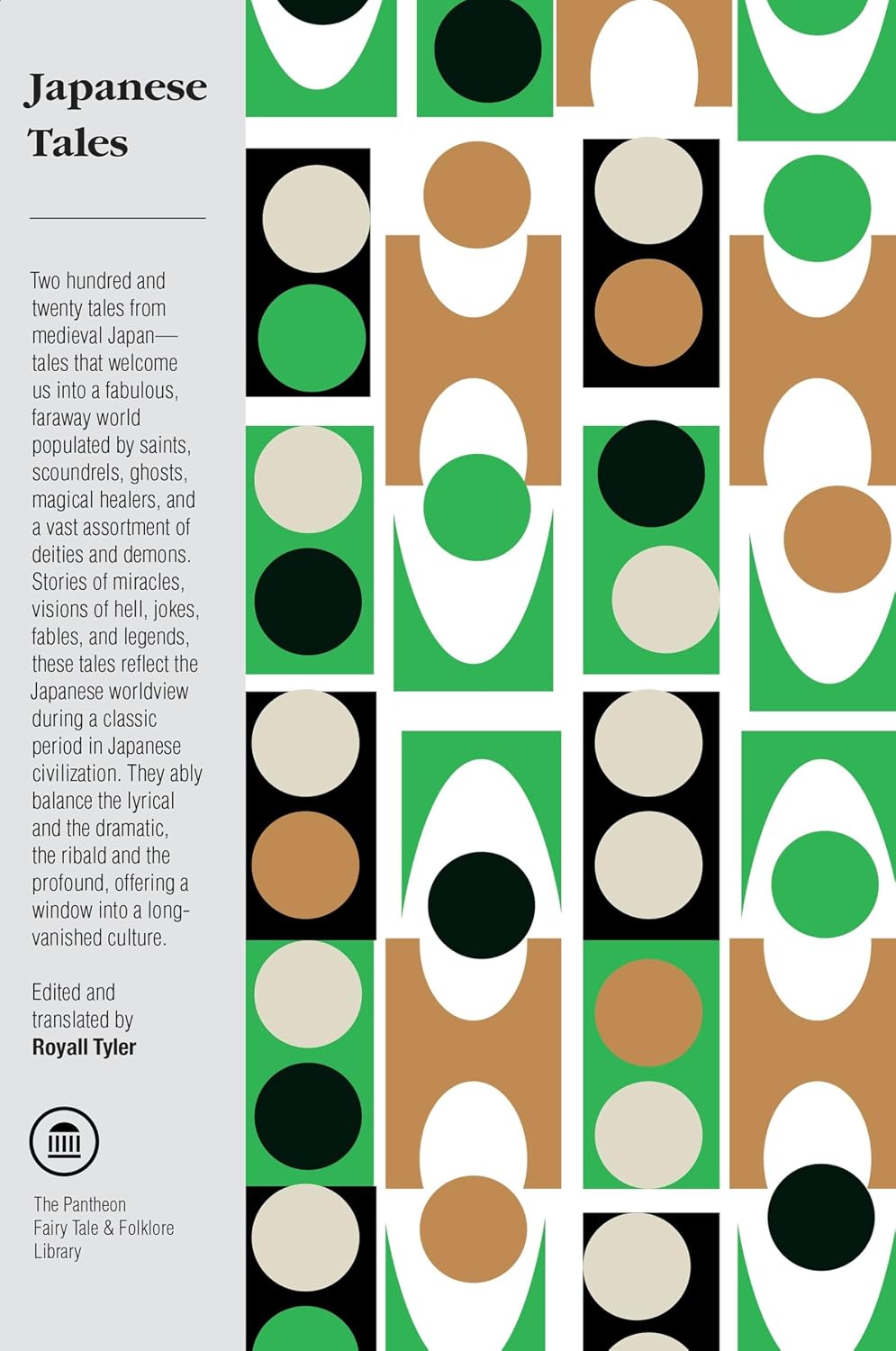 Japanese Tales (The Pantheon Fairy Tale and Folklore Library) by Royall Tyler