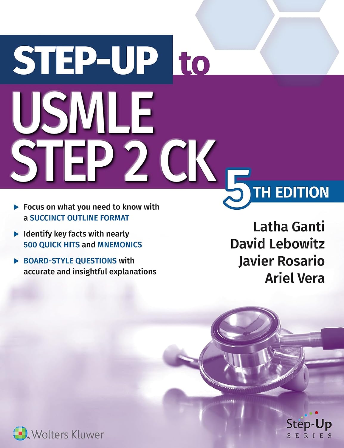 Step-Up to USMLE Step 2 CK by Latha Ganti MD