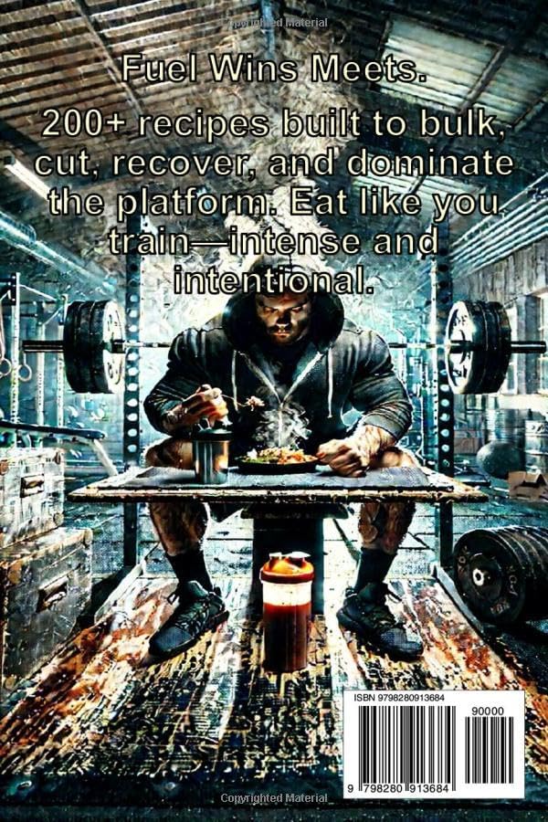 The Powerlifter's Prep Kitchen: 200+ Strength-Focused Recipes and Competition-Ready Meals for Bulking, Cutting, and Peak Performance by Scott Taylor